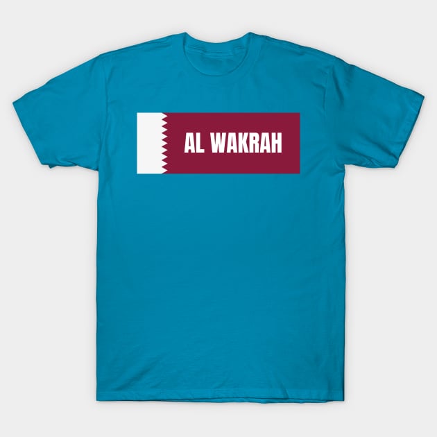 Al Wakrah City in Qatar Flag T-Shirt by aybe7elf